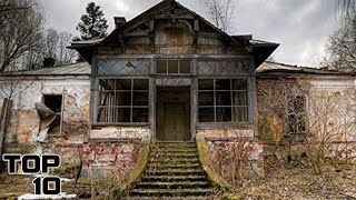 Top 10 Haunted Houses That Were Abandoned Overnight [upl. by Anibur]