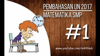 Pembahasan UN Matematika SMP 2017 No 1 [upl. by Ahsiekahs]