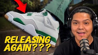 Nike SB Jordan 4 quotPine Greenquot Releasing Again [upl. by Bravar]