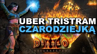 Uber Tristram CZARODZIEJKĄ w najtrudniejszym modzie do Diablo 2 Resurrected  BT Diablo [upl. by Adeline]