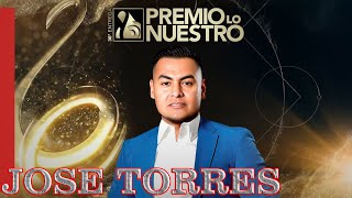 PREMIO LO NUESTRO HABLANDO DE JOSE TORRES el rey de alto mando [upl. by Norling]