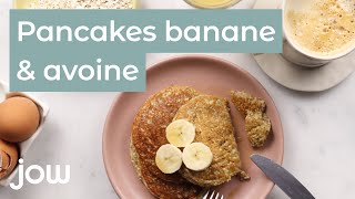 Recette des Pancakes banane amp flocons davoine [upl. by Landre]