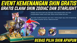 EVENT KEMENANGAN CLAIM SKIN ZODIAC DAN SKIN STARLIGHT GRATIS  UPDATE EVENT SKIN GRATIS MLBB [upl. by Aneahs]