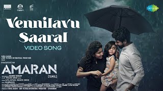 Vennilavu Saaral  Video Song  Amaran  Sivakarthikeyan Sai Pallavi  GV Prakash  Rajkumar [upl. by Anidnamra]