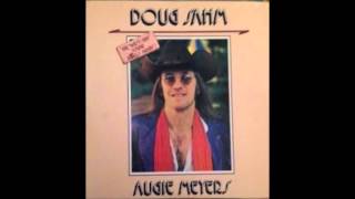 Doug Sahm amp Augie Meyers  quotCrazy Feelingquot [upl. by Einwat]