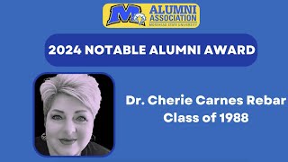 Dr Cheri Carnes Rebar I Notable Alumni 2024 [upl. by Annoval]