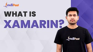 Xamarin Explained  What is Xamarin  Introduction to Xamarin  Xamarin  Intellipaat [upl. by Reinaldos826]