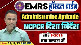 EMRS HOSTEL WARDEN ADMINISTRATIVE APTITUDE CLASSES  NCPCR GUIDELINES amp QUESTIONS  BY SANJEEV SIR [upl. by Siravart]