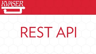 How To Use Kvaser REST API to Monitor The CANbus [upl. by Azarcon]