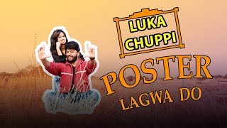 Poster Lagwa Do  Luka Chuppi  Nainee Saxena Ft Lavin Kashyap [upl. by Halyahs]