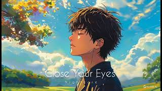 Nightcore  Close Your Eyes [upl. by Elynad]