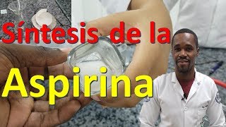 Obtención de Aspirina  Ácido Acetilsalicílico  Fármacos  Bioquímica [upl. by Arlinda379]