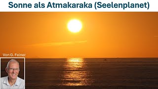 Seelenplanet Sonne Atmakaraka im Vedischen Horoskop [upl. by Rramel971]