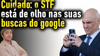 O STF terá acesso as pesquisas no google de todos os 210 milhões brasileiros a votação começou [upl. by Sigmund704]