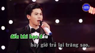 Tình Yêu Trả Lại Trăng Sao  Karaoke Nguyễn Thành Viên  Beat Chuẩn [upl. by Soinotna]