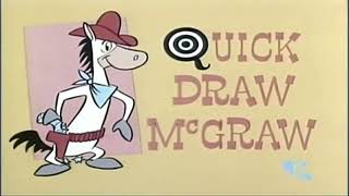 Quick Draw McGraw EPISODE INTRO HANNABARBERA 1959 [upl. by Keen321]