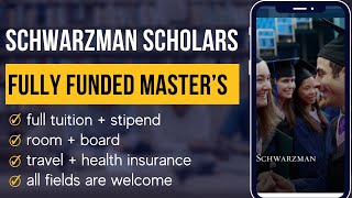 Schwarzman Scholars  Fully Funded Masters Program [upl. by Berliner]