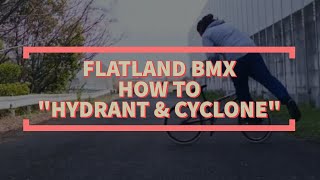 BMX FLATLAND BASIC TRICK How To quotHydrant amp Cyclonequot [upl. by Aryajay]