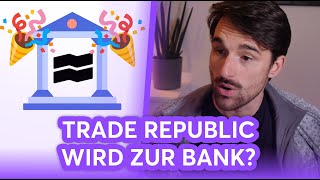 Trade Republic bekommt Vollbanklizenz Was ändert sich dadurch  Finanzfluss Stream Highlights [upl. by Sonitnatsnok687]