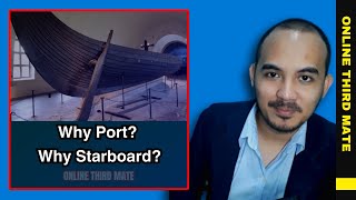 Origins of Port and Starboard of a ship [upl. by Nomihs]