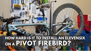 2022 Pivot Firebird Elevensix Install [upl. by Lodovico]