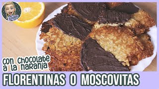 FLORENTINAS MOSCOVITAS o GALLETAS DE ALMENDRAS bañadas en CHOCOLATE A LA NARANJA con mi sobrina [upl. by Llertnahs]