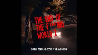 Meaner Than The Sea  The End of the Fing World 2 OST [upl. by Row]