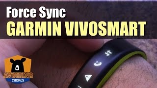 Garmin Vivosmart  How To Force Sync [upl. by Emersen]