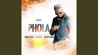 Phola feat Marley Girl LA Beatz amp Augustchild [upl. by Launcelot]