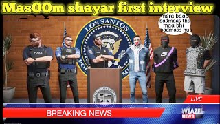 MasOOm shayar first interview WEAZAL NEWS soulregaltos9810  GTA5  ROLEPLAY  VLTRP [upl. by Anidnamra970]