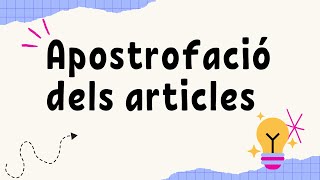 🤓 Apostrofació dels ARTICLES en català [upl. by Hales218]