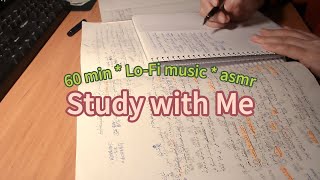 Study With Me 60 Min no break Lofi ASMR  real time｜motivation [upl. by Drisko977]