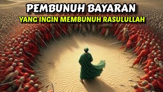 Ingin Membunuh Rasulullah Tapi Malah Bertekuk Lutut di Hadapan Rasulullah [upl. by Arahc]