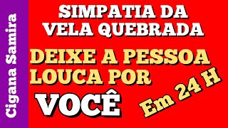 SIMPATIA PARA ELE FICAR LOUCO POR MIM [upl. by Leinto]