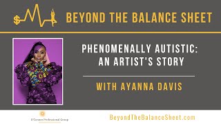 Phenomenally Autistic An Artists Story with Ayanna Davis [upl. by Bruis]