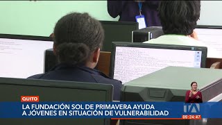 La Fundación Sol de Primavera ayuda a jóvenes quiteños que viven realidades sociales complejas [upl. by Sapowith]