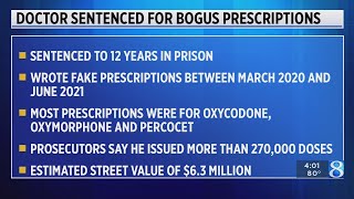 Doctor gets 12 years in prison for fake opioid prescriptions [upl. by Goodyear]