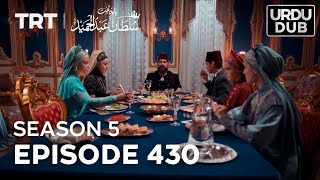 Payitaht Sultan Abdulhamid Episode 430  Season 5 [upl. by Mackie]