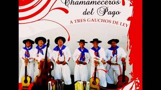 CHAMAMECEROS DEL PAGO  Con muchas amanecidas [upl. by Osnerol]