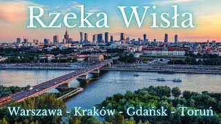 Rzeka Wisła w Warszawie Krakowie Gdańsku Toruniu z lotu ptaka [upl. by Nirehs]