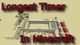 Longest Redstone Timer in Minecraft [upl. by Wynny624]