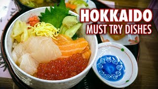 5 Must Try Dishes in Hokkaido  Japanese Food [upl. by Steddman382]