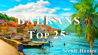 25 Best Places To Visit In Balkans  Balkans Travel Guide [upl. by Sedda326]