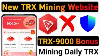 New TronMD TRX9000 Mining Site  Earning  TRON TRX Earning Today  Long time Trx Website in 2024 [upl. by Asatan]