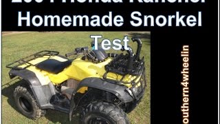 Honda Rancher 350 Homemade Snorkel Test [upl. by Moser]