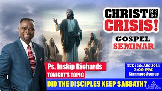 Christ For The Crisis Tue 13th August 2024 With Pastor Inskip Richards [upl. by Nyrmac]