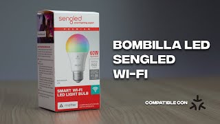 💡Bombilla LED Sengled WiFi  Review  Configuración  Matter [upl. by Ahsa231]