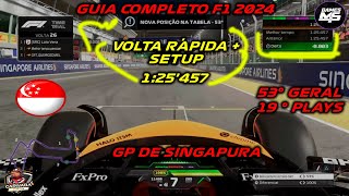 F1 2024 GUIA COMPLETO GP DE SINGAPURA  HOTLAP  SETUP PARA CORRIDA  125457 [upl. by Cherri]