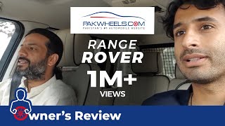 Range Rover Vogue  Owners Review Price Specs amp Features  PakWheels [upl. by Landry]