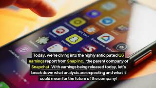 SHOCKING PREDICTIONS for Snap Inc Expected Earnings [upl. by Woodward674]